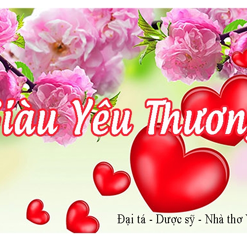 Bài thơ: Giàu Yêu Thương  